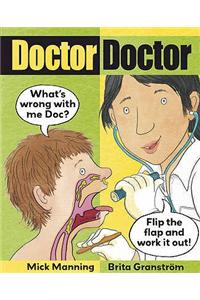 Doctor, Doctor