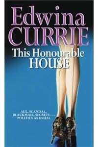 This Honourable House