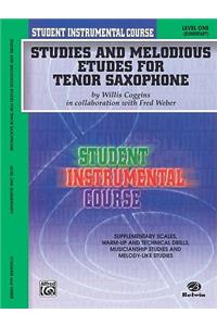 Student Instrumental Course Studies and Melodious Etudes for Tenor Saxophone