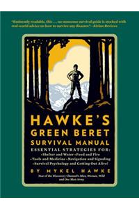 Hawke's Green Beret Survival Manual