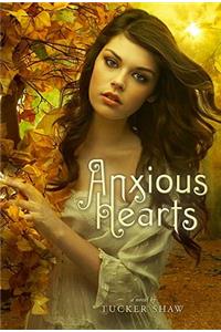 Anxious Hearts