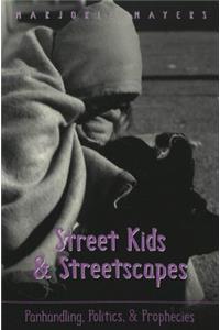 Street Kids and Streetscapes