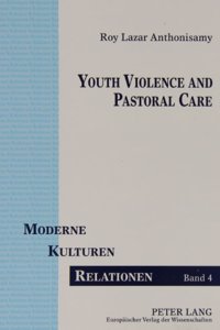 Youth Violence and Pastoral Care