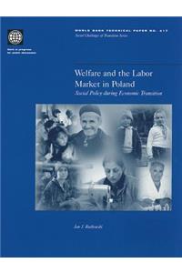 Welfare and the Labor Market in Poland
