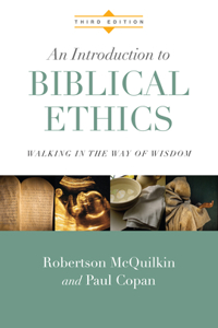 Introduction to Biblical Ethics