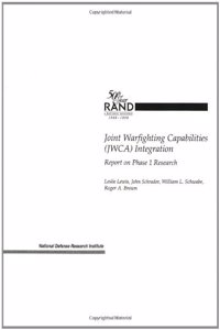Joint Warfighting Capabilities (Jwca) Integration
