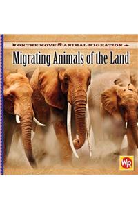 Migrating Animals of the Land