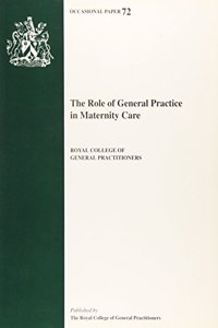 Role of General Practice in Maternity Care