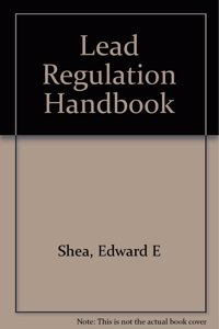 Lead Regulation Handbook