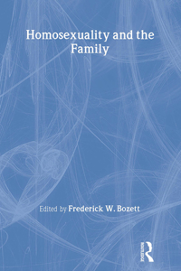 Homosexuality and the Family