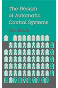 Design of Automatic Control Systems