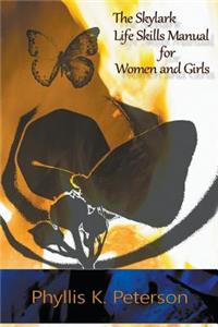 Skylark Life Skills Manual for Women and Girls