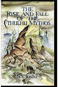Rise and Fall of the Cthulhu Mythos