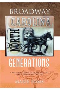 Broadway Generations