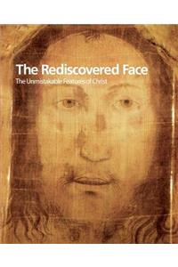 Rediscovered Face, the Unmistakable Features of Christ