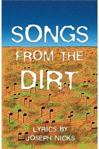 Songs from the Dirt