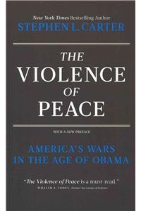 The Violence of Peace