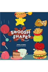 Swoosh Shape: Touch & Learn Shapes - Ages 2-4 for Toddlers, Preschool and Kindergarten Kids