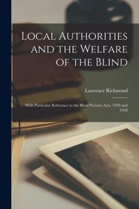 Local Authorities and the Welfare of the Blind