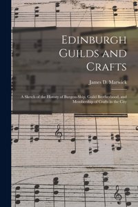 Edinburgh Guilds and Crafts