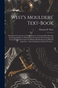 West's Moulders' Text-book