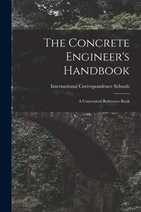Concrete Engineer's Handbook