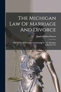 Michigan Law Of Marriage And Divorce