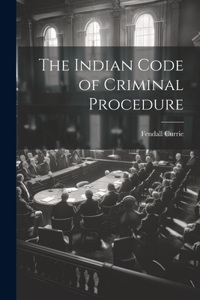 Indian Code of Criminal Procedure