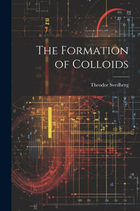 Formation of Colloids