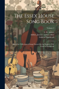 Essex House Song Book