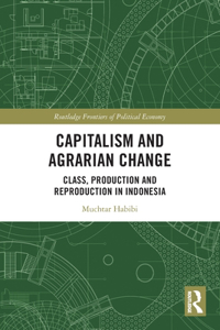 Capitalism and Agrarian Change