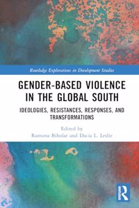 Gender-Based Violence in the Global South