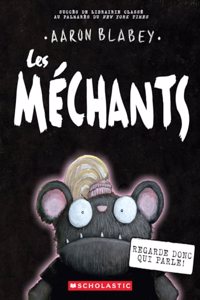 Les Méchants: N° 18 - Regarde Donc Qui Parle!