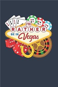 I'd Rather Be In Vegas