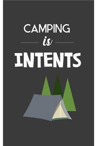 Camping is In-Tents!