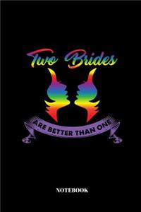 Two Brides Are Better Than One