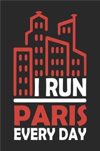 I Run Paris Every Day
