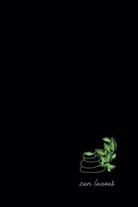 zen leaves