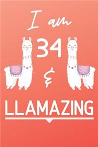 I Am 34 And Llamazing