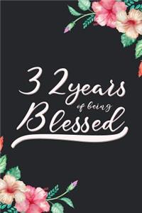 Blessed 32nd Birthday Journal