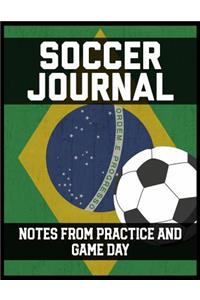 Soccer Journal Notes from Practice and Game Day