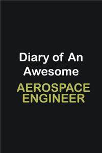 Diary of an awesome Aerospace Engineer