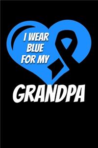 I Wear Blue For My Grandpa