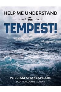 Help Me Understand The Tempest!