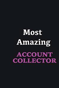 Most Amazing Account Collector