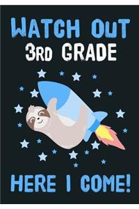 Watch Out 3rd Grade Here I Come!