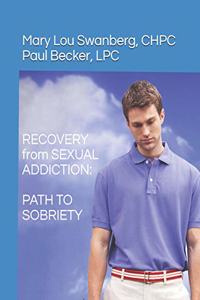 Recovery from Sexual Addiction