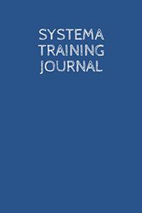 Systema Training Journal