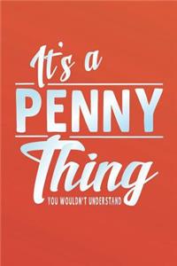 It's a Penny Thing You Wouldn't Understand