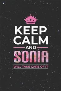 Keep Calm and Sonia Will Take Care of It